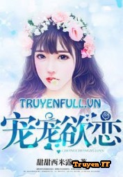 Ông Xã Chuẩn Sói Ca - Truyenff