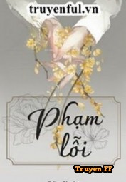 Phạm Lỗi - Truyenff