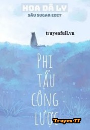 Phi Tẩu Công Lược - Truyenff