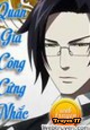 Quản Gia Công Cứng Nhắc - Truyenff