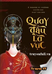 Quay Đầu Là Vực - Truyenff