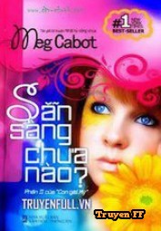 Sẵn Sàng Chưa Nào? (Con Gái Mỹ 2) - Truyenff