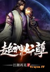 Siêu Thần Yêu Nghiệt - Truyenff