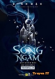 Sóng Ngầm (Hãy Nhắm Mắt Khi Anh Đến - Phần 2) - Truyenff