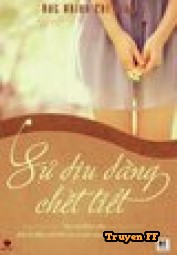 Sự Dịu Dàng Chết Tiệt - Truyenff