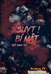 Suỵt! Bí Mật - Truyenff