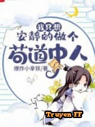 Ta Chỉ Muốn An Tĩnh Làm Người Bên Trong Cẩu Đạo (Bản Dịch) - Truyenff