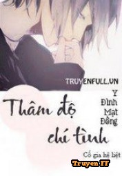 Thâm Độ Chí Tình - Truyenff