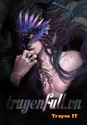 [Thần Ma Hệ Liệt] – Bộ 1 – Trọng Quang - Truyenff