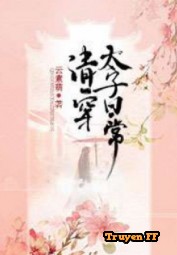Thanh Xuyên Thái Tử - Truyenff