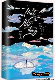 Thất Cá Nhĩ Đỗng - Truyenff