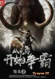 Theo Hoang Đảo Bắt Đầu Tranh Bá - Truyenff