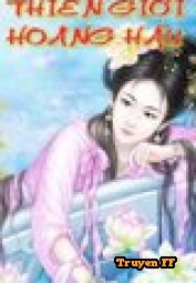 Thiên Giới Hoàng Hậu - Truyenff