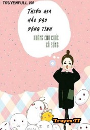 Thiếu Gia Hắc Đạo Động Tình, Không Cầm Chắc Cả Súng - Truyenff