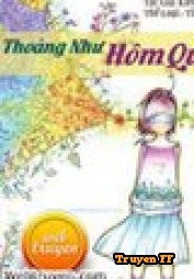 Thoáng Như Hôm Qua - Truyenff
