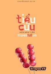 Tiểu Cửu - Truyenff