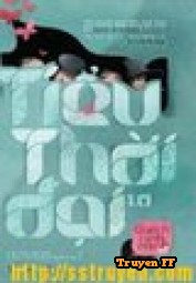 Tiểu thời đại 1.0 - Truyenff