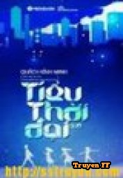 Tiểu thời đại 2.0 - Truyenff