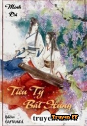 Tiểu Tỷ, Bất Hung - Truyenff