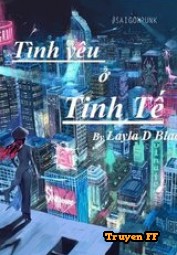 Tình yêu ở tinh tế - Truyenff