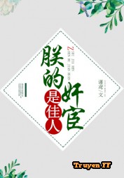 Trẫm Gian Hoạn Là Giai Nhân - Truyenff