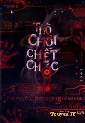 Trò Chơi Chết Chóc - Truyenff