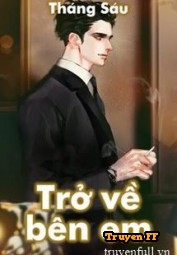 Trở Về Bên Em - Diệp Vĩnh Khang - Truyenff