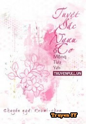 Tuyệt Sắc Ngưu Cơ - Truyenff