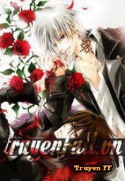 [Vampire Knight] Cách (Quy Luật) - Truyenff