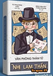 Văn Phòng Thám Tử Nhị Lam Thần - Truyenff