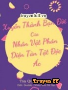 Xuyên Thành Bạn Đời Xinh Đẹp Bệnh Tật Của Nhân Vật Phản Diện - Truyenff
