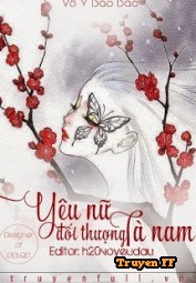 Yêu Nữ Đối Thượng Tà Nam - Truyenff