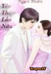 Yêu Thêm Lần Nữa - Ngạn Thiến - Truyenff
